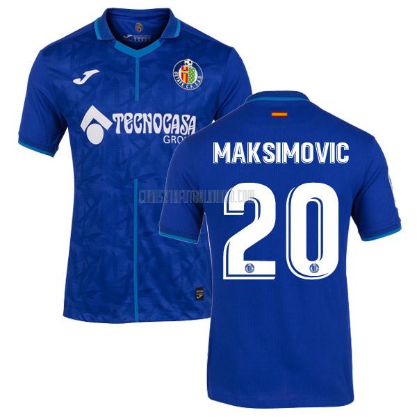camiseta maksimovic del getafe del primera 2021-2022